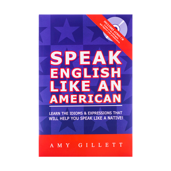 خرید کتاب Speak English Like An American + CD